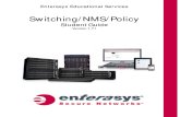 Switching NMS and Policy Boot Camp Student Guide v1.71r