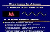 Electrons in Atoms - I Waves and Particles