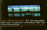 El Lenguaje de Los Nuevos Medios de Comunicacion-lev Manovich
