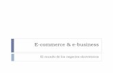 E-commerce & E-business Clase 2  2015