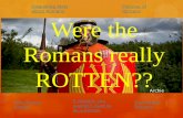 Were the Romans Really Rotten by Archie Glenn 3SM