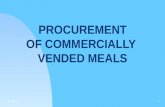 PROCUREMENT OF COMMERCIALLY VENDED MEALS 2/28/20141.