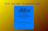 6th Grade Expedition Sixth Grade Expedition Old Man River 2000-2001 Mississippi is well worth reading about. It is not a commonplace river, but on the.