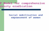 Social mobilisation and empowerment of women AP Model for comprehensive poverty eradication.
