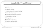 Silberschatz, Galvin, and Gagne 1999 10.1 Applied Operating System Concepts Module 10: Virtual Memory Background Demand Paging Performance of Demand Paging.