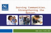 Www.aacc.nche.edu Serving Communities. Strengthening the Nation.