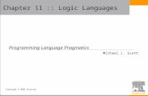 Copyright © 2005 Elsevier Chapter 11 :: Logic Languages Programming Language Pragmatics Michael L. Scott.