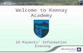 Welcome to Kemnay Academy S3 Parents’ Information Evening.