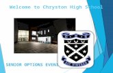 Welcome to Chryston High School SENIOR OPTIONS EVENING.