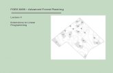 FORS 8450 Advanced Forest Planning Lecture 4 Extensions to Linear Programming.