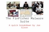The FinFisher Malware Suite A quick breakdown by Joe Giron.