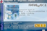 1 Chapter 3: Digital Inputs - Pushbuttons Presentation based on: "What's a Microcontroller ?" By Andy Lindsay Parallax, Inc Presentation developed by: