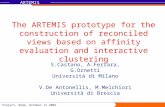D2I Project, Rome, October 11 2002 ARTEMIS The ARTEMIS prototype for the construction of reconciled views based on affinity evaluation and interactive.