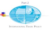 Part 2 I NTERNATIONAL T RADE P OLICY. Chapter 6 Histories of Trade Policies ——Free trade VS Protectionism.