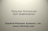 Polymer Enhanced Soil Stabilization Applied Polymer Systems, Inc. .