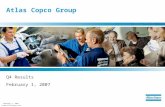 February 1, 2007  Atlas Copco Group Q4 Results February 1, 2007.