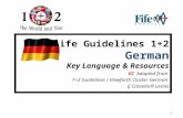 1 Fife Guidelines 1+2 German Key Language & Resources V2 Adapted from 1+2 Guidelines / Viewforth Cluster German (J Cassells/R Leslie)