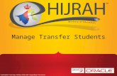 Manage Transfer Students. C3-TF Manage Transfer Students by School Student Registrar Description: –This function allows the School Student Registrar to;