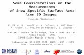 1 Some Considerations on the Measurements of Snow Specific Surface Area from 3D Images F. Flin 1, B. Lesaffre 1, A. Dufour 1, L. Gillibert 1, A. Hasan.