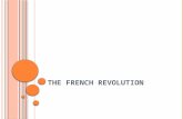 T HE F RENCH R EVOLUTION. S EPTEMBER 20 10.2.4 - Explain how the ideology of the French Revolution led France to develop from constitutional monarchy.