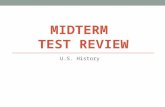MIDTERM TEST REVIEW U.S. History. Module I SSUSH1 U.S. History.