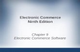 Electronic Commerce Ninth Edition Chapter 9 Electronic Commerce Software.