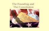 The Founding and The Constitution. The American Colonies The British Colonies were established between 1606 and 1732 Britain was preoccupied with internal.