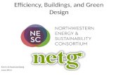 Efficiency, Buildings, and Green Design Kevin Schwartzenberg June 2014.