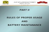 PART II RULES OF PROPER USAGE AND BATTERY MAINTANANCE.