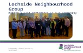 Lochside Neighbourhood Group Making a Real Difference in our Community Lochside, South Ayrshire, Scotland.