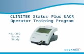 CLINITEK Status ® Plus UACR Operator Training Program M11-352 Sonar Study.