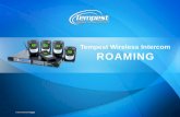 Tempest Wireless Intercom ROAMING V1.0.  Manual Roaming  iSelect  Seamless Roaming  Automatic Roaming Available Roaming Methods.