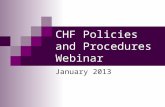 CHF Policies and Procedures Webinar January 2013.