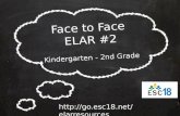Face to Face ELAR #2 Kindergarten - 2nd Grade