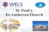 St. Paul’s St. Paul’s Ev. Lutheran Church Ev. Lutheran Church.