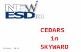 CEDARS in SKYWARD October, 2010. CEDARS The Comprehensive Education Data and Research System OSPI The Washington Office of Superintendent of Public Instruction.