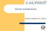 Aeries Conference Ontario March 11, 2013 Aeries Conference.