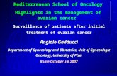 Surveillance of patients after initial treatment of ovarian cancer Angiolo Gadducci Department of Gynecology and Obstetrics, Unit of Gynecologic Oncology,