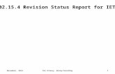 November, 2014Pat Kinney, Kinney Consulting 1 IEEE 802.15.4 Revision Status Report for IETF 91.