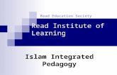 Read Institute of Learning Read Education Society Islam Integrated Pedagogy.
