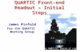 QUARTIC Front-end Readout â€“ Initial Steps James Pinfold For the QUARTIC Working Group Ren© Magritte: Empire of Light