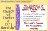 Don McClin65th St church of Christ 1 The importance of worshipping God in spirit & truth – John 4:24! The reality of “FALSE” worship! The “PURPOSE” of.