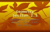Geometry Section 2.1 Conditional Statements NCSCOS: (2.01; 2.02) Ms. Vasili.