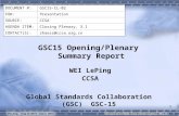 1 DOCUMENT #:GSC15-CL-02 FOR:Presentation SOURCE:CCSA AGENDA ITEM:Closing Plenary, 3.1 CONTACT(S):zhaosz@ccsa.org.cn GSC15 Opening/Plenary Summary Report.