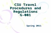 CSU Travel Procedures and Regulations G-001 Spring 2011.
