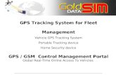 GPS Tracking System for Fleet Management Vehicle GPS Tracking System Portable Tracking device Home Security device GPS / GSM Control Management Portal.