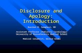 Disclosure and Apology: Introduction Darshak M. Sanghavi, MD Assistant Professor (Pediatric Cardiology) University of Massachusetts Medical School Medical.