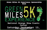 Green Miles 5k Experience Sponsorship Deck National Orange Show Events Center Saturday September 13, 2014
