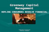 Committed To Preserving Financial Integrity Greenway Capital Management HEPLING CONSUMERS RESOLVE FINANCIAL CRISIS.