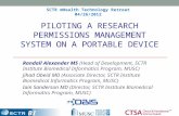 BIP PILOTING A RESEARCH PERMISSIONS MANAGEMENT SYSTEM ON A PORTABLE DEVICE Randall Alexander MS (Head of Development, SCTR Institute Biomedical Informatics.
